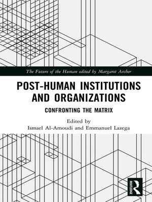 cover image of Post-Human Institutions and Organizations